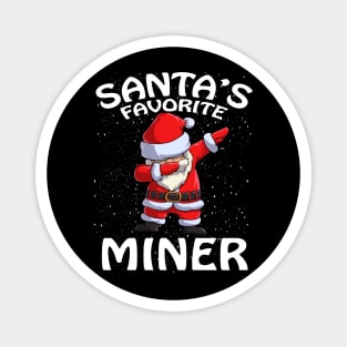 Santas Favorite Miner Christmas Magnet